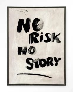 Wandkleed No Risk, No Story in maat en frame naar keuze